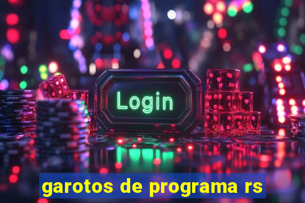 garotos de programa rs